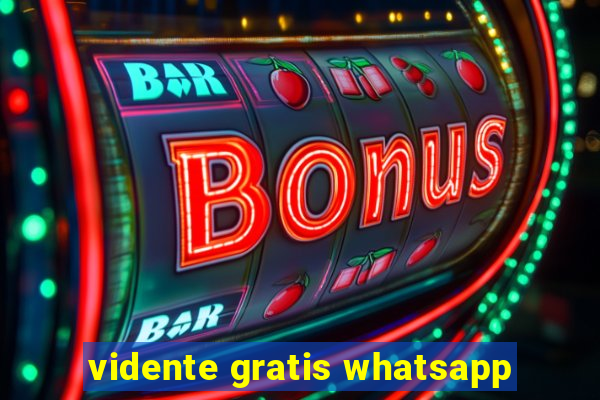 vidente gratis whatsapp